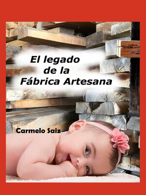 cover image of El Legado de la Fábrica Artesana